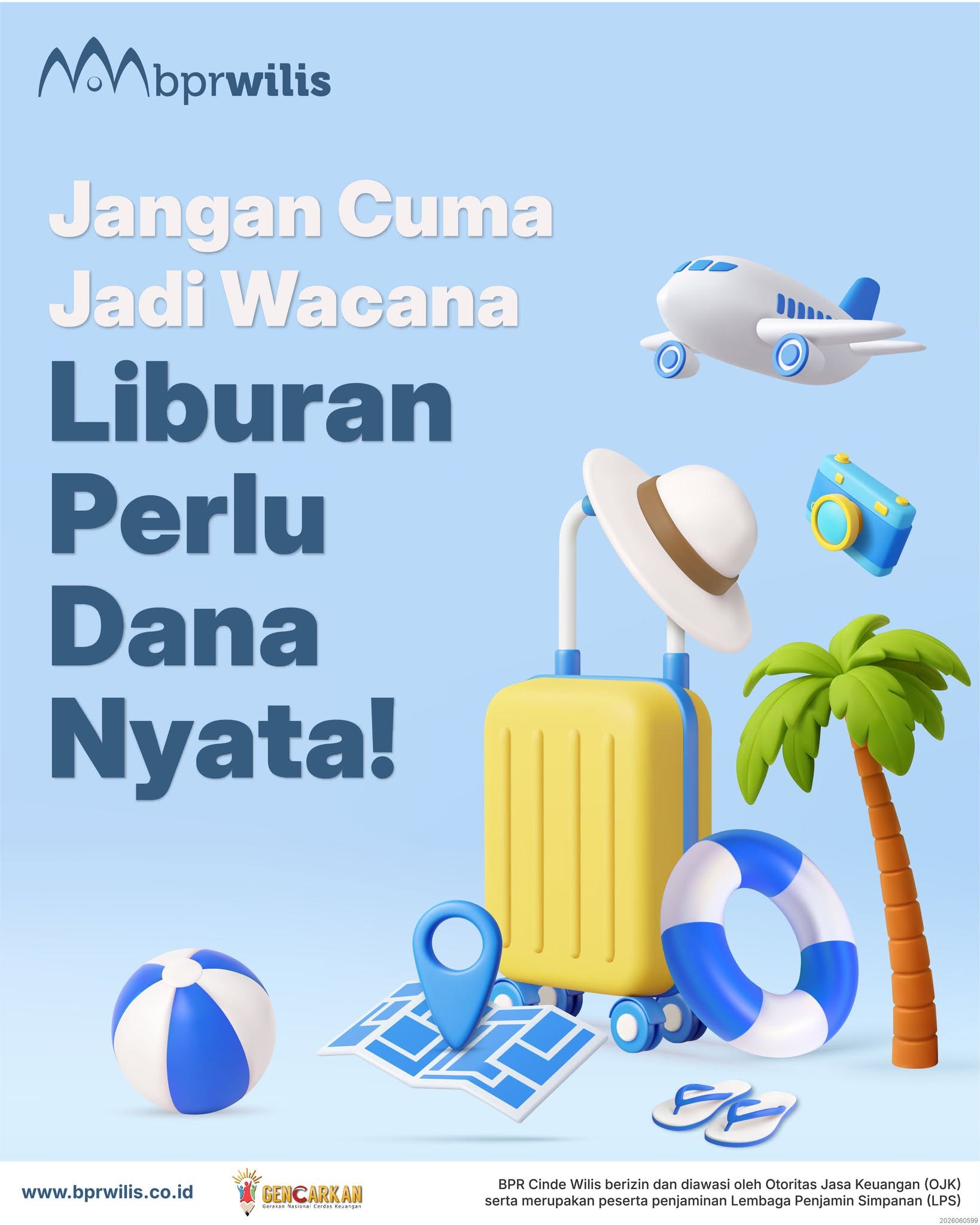 Jangan Cuma Jadi Wacana, Liburan Perlu Dana Nyata