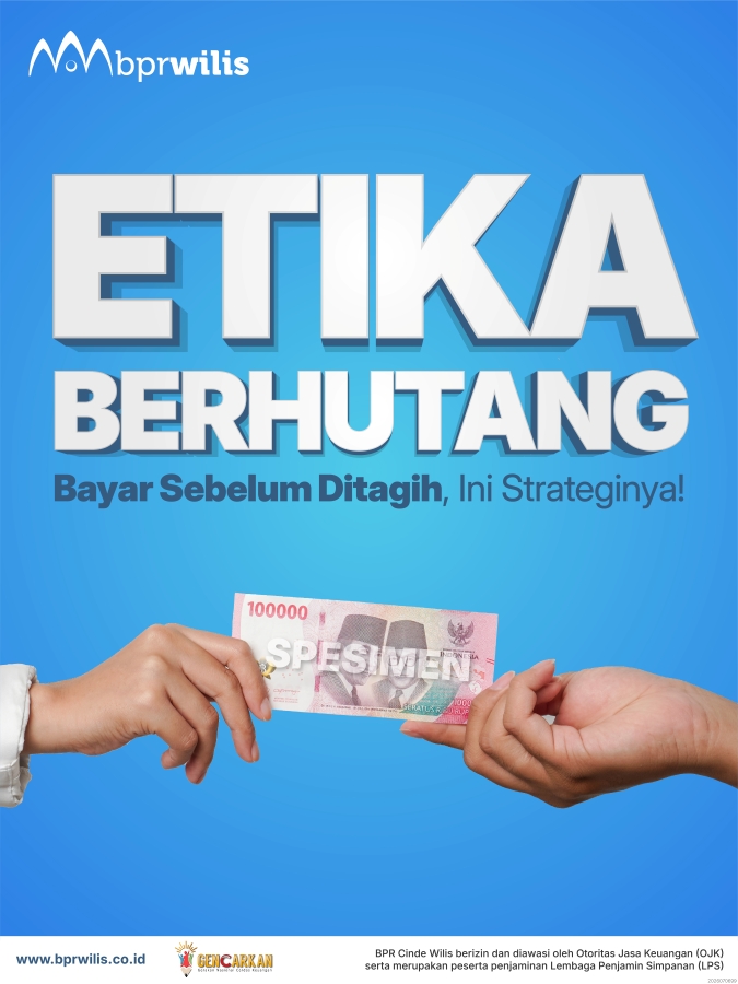 Etika Berhutang Bayar Sebelum Ditagih, Ini Strateginya!